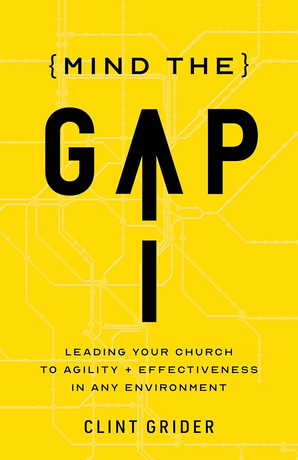 Mind the Gap | Clint Grider
